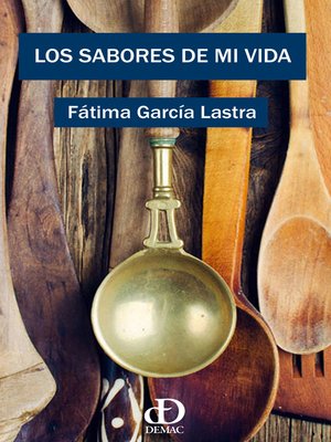 cover image of Los sabores de mi vida